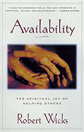 Availability: The Spiritual Joy of Helping Others
