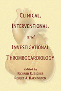 Clinical, Interventional, and Investigational Thrombocardiology