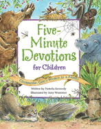 Five-Minute Devotions for Children: Celebrating God's World as a Family