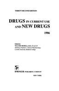 Drugs in Current Use & New Drugs, 1986