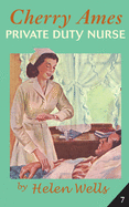 Cherry Ames, Private Duty Nurse (Easyread Large Edition)
