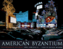 American Byzantium: Photographs of Las Vegas