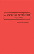 The Mexican Revolution, 1910-1940