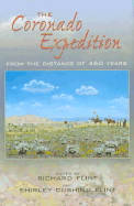 The Coronado Expedition: From the Distance of 460 Years