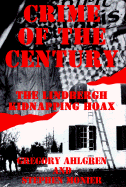 Crime of the Century: The Lindbergh Kidnapping Hoax
