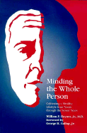 Minding the Whole Person: Cultivating a Healthy Lifestyle from Youth Through the Senior Years