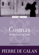 Cosmas: Or, the Love of God