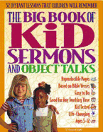 The Big Book of Kids Sermons and Object Talks