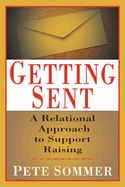 Getting Sent: A Relational Approach to Support Raising