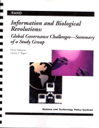 Information and Biological Revolutions: Global Governance Challenges--Summary of a Study Group
