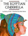 The Egyptian Cinderella