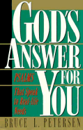 God's Answer for You: Psalms That Speak to Real-Life Needs