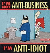 Anti-Business.Anti-Idiot