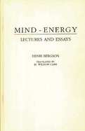 Mind-Energy: Lectures and Essays