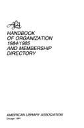 ALA Handbook of Organization & Membership Directory, 1984-1985