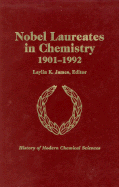 Nobel Laureates in Chemistry: 1901-1992
