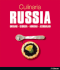 Culinaria Russia: Ukraine * Georgia * Armenia * Azerbaijan