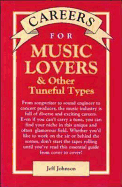 Careers for Music Lovers & Other Tuneful Types