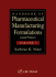 Handbook of Pharmaceutical Manufacturing Formulations: Liquid products