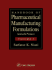 Handbook of Pharmaceutical Manufacturing Formulations: Semisolid Products