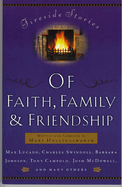Fireside Stories of Faith, Family & Friendship