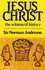 Jesus Christ: The Witness of History