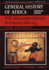 General History of Africa Volume 7: Africa Under Colonial Domination 1880-1935