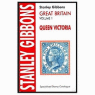Great Britain Specialised Stamp Catalogue: Queen Victoria v. I