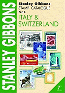 Stanley Gibbons Stamp Catalogue: Italy and Switzerland Pt. 8