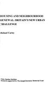 Housing and Neighbourhood Renewal: Britain's New Urban Challenge
