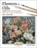 Flowers in Oils