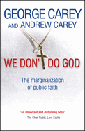We Don't Do God: The Marginalisation of Public Faith