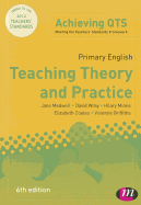 Primary English: Teaching Theory and Practice
