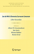 Jan de Witt S Elementa Curvarum Linearum: Liber Secundus