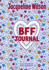 Jacqueline Wilson BFF Journal