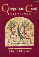 Gregorian Chant Experience