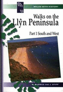 Walks on the Llyn Peninsula: South and West Pt. 1