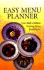 Easy Menu Planner: Over Half a Million Exciting Menu Possibilites!