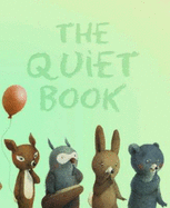 The Quiet Book