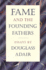 Fame and the Founding Fathers