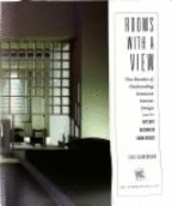 Rooms with a View: Two Decades of Outstanding American Interior Design from the Kips Bay...