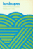 Landscapes: Selected Writings of J. B. Jackson