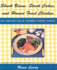 Shuck Beans, Stack Cakes, and Honest Fried Chicken: The Heart and Soul of Southern Country Kitchens