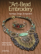 The Art of Bead Embroidery: Techniques, Designs, & Inspirations