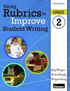 Using Rubrics to Improve Student Writing, Grade 2