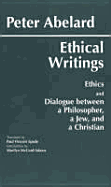 Ethical Writings. His "Ethics" Or "Know Yourself", and His "Dialogue Between a Philosopher, a Jew and a Christian". Tr. By P.V. Spade, With an Introduction By M.M. Adams. Hackett Publ. 1995