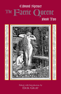 The Faerie Queene. Book Two