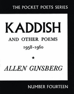 Kaddish and Other Poems: 1958-1960 (City Lights Pocket Poets Series)