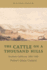 The Cattle on a Thousand Hills: Southern California, 1850-1880
