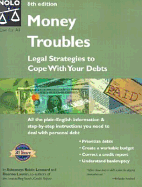 Money Troubles: Legal Strategies to Cope with Your Debts